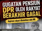 MK Tolak Gugatan Rakyat